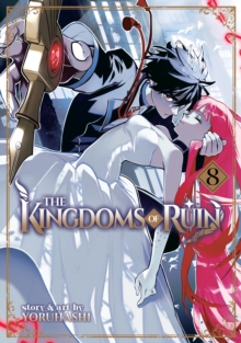 Image for The Kingdoms of Ruin Vol. 8