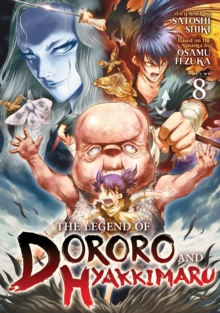 Image for The Legend of Dororo and Hyakkimaru Vol. 8