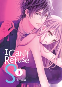 Image for I Can't Refuse S Vol. 3