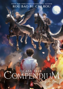 Image for Case File Compendium: Bing An Ben (Novel) Vol. 8