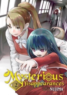 Image for Mysterious Disappearances Vol. 2