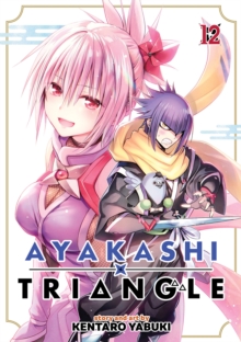 Image for Ayakashi Triangle Vol. 12