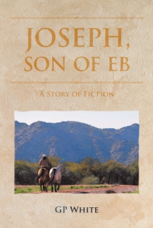 Image for Joseph, Son of Eb: A Story of Fiction