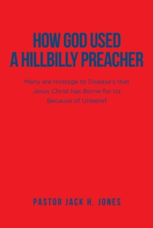 Image for How God Used a Hillbilly Preacher