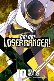 Image for Go! Go! Loser Ranger! 10