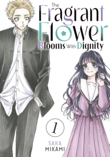 Image for The Fragrant Flower Blooms With Dignity 1