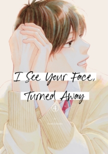 Image for I See Your Face, Turned Away 4