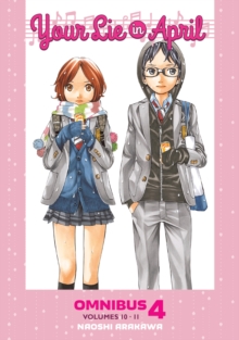 Image for Your Lie in April Omnibus 4 (Vol. 10-11)