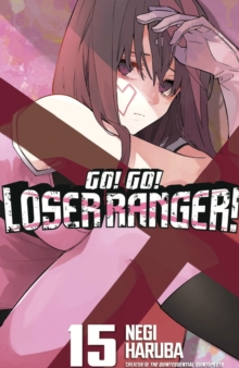 Image for Go! Go! Loser Ranger! 15