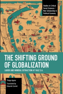 Image for The Shifting Ground of Globalization