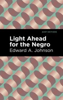 Image for Light Ahead for the Negro