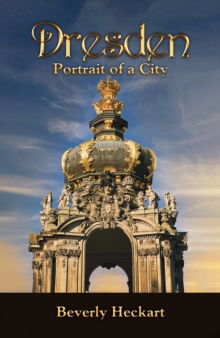 Image for Dresden: Portrait of a City