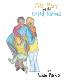 Image for Miss Mary and the United Nations