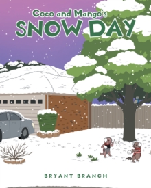 Image for Coco and Mango's Snow Day