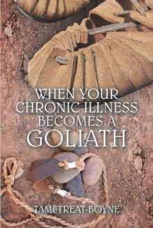 Image for When Your Chronic Illness Becomes a Goliath