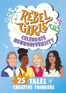 Image for Rebel Girls Celebrate Neurodiversity