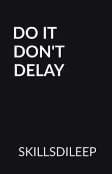 Image for Do it, Don'T Delay