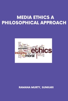 Image for Media Ethics a Philosophical Approach