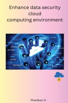 Image for Enhance data security cloud computing environment