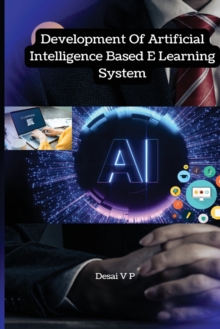 Development Of Artificial Intelligence Based E Learning System by V P ...