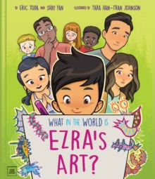 What in the World Is Ezra’s Art?