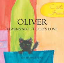 Image for Oliver: Learns About God's Love