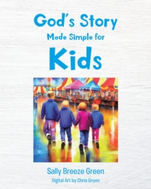 Image for God's Story Made Simple for Kids