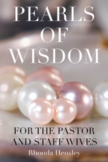 Image for Pearls of Wisdom For the Pastor and Staff Wives