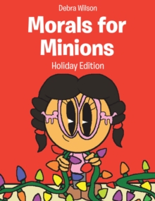 Image for Morals for Minions: Holiday Edition