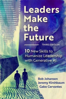 Image for Leaders Make the Future, Third Edition