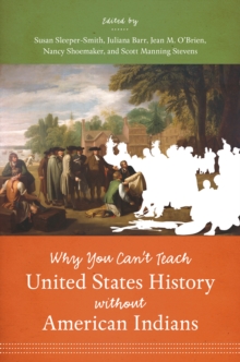 Image for Why you can't teach United States history without American Indians