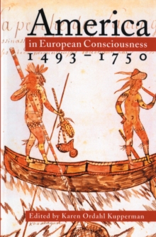Image for America in European Consciousness, 1493-1750