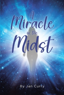 Image for Miracle in the Midst