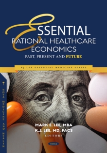 Image for Essential rational healthcare economics: past, present and future