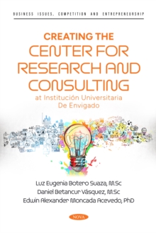 Image for Creating the Center for Research and Consulting at Institucion Universitaria De Envigado