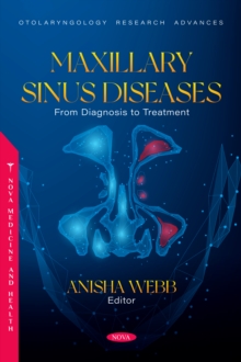 Image for Maxillary sinus diseases: from diagnosis to treatment