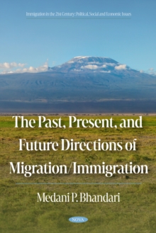 Image for The past, present, and future directions of migration/immigration