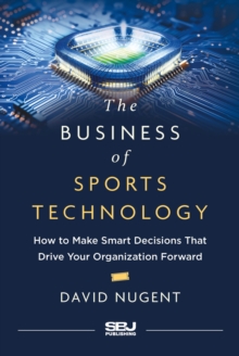 Image for The Business of Sports Technology