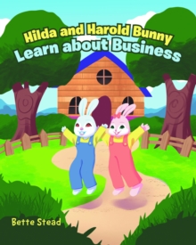 Image for Hilda and Harold Bunny Learn about Business