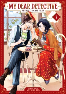 Image for My Dear Detective: Mitsuko's Case Files Vol. 1