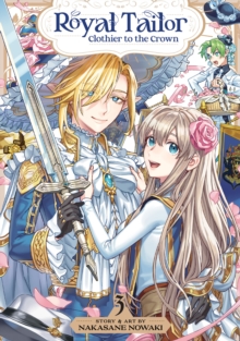 Image for Royal Tailor: Clothier to the Crown Vol. 3
