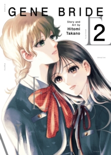 Image for Gene Bride Vol. 2
