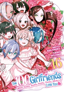 Image for The 100 Girlfriends Who Really, Really, Really, Really, Really Love You Vol. 16