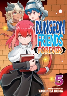 Image for Dungeon Friends Forever Vol. 5