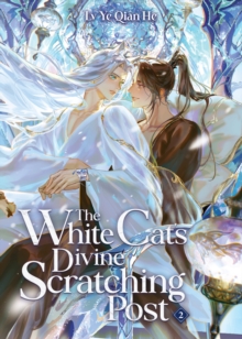 Image for The White Cat's Divine Scratching Post (Novel) Vol. 2