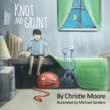 Image for Knot and Grunt