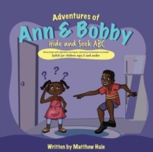 Image for Adventures of Ann & Bobby Hide and Seek ABC