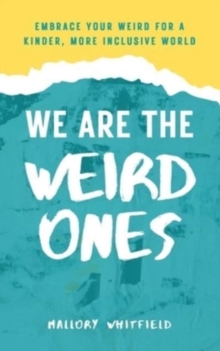 Image for We Are the Weird Ones