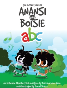 Image for The Adventures of Anansi and Boisie ABC