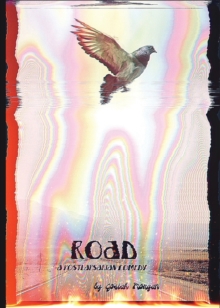 Image for Road : A postlapsarian Comedy